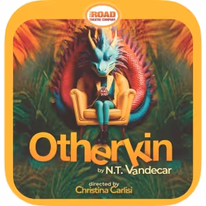 First Show of 25-26 Season OTHERKIN Announced at Road Theatre Company