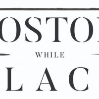 ArtsEmerson Partners with Boston While Black on Local Membership Network For Black…