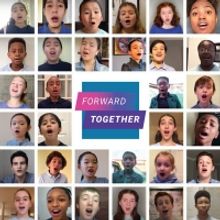 Young People's Chorus Of NYC Presents FORWARD TOGETHER Virtual Concert
