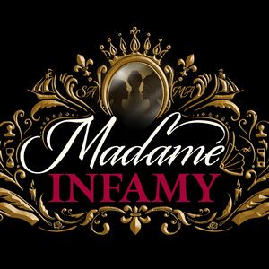 New Musical MADAME INFAMY Will Be Performed in Concert at Joe's Pub This Month
