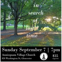 Lobster Cove String Quartet Bring IN SEARCH OF LOST TIME to Annisquam Village Church