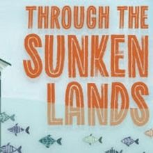 Cast and Creative Team Set for THROUGH THE SUNKEN LANDS World Premiere at the Kennedy