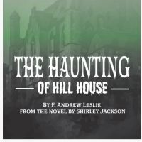 Hendersonville Theatre to Present THE HAUNTING OF HILL HOUSE in October