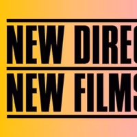 The MoMA & Film at Lincoln Center Announce the Complete Lineup for New Directors/New…
