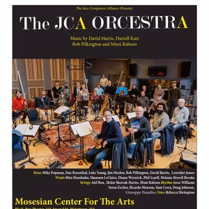 Jazz Composers Alliance Orchestra to Present Concert at Mosesian Center for the Arts