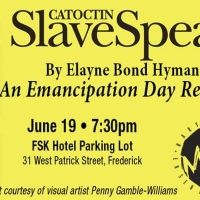 Maryland Ensemble Theatre Presents CATOCTIN SLAVESPEAK by Elayne Bond Hyman