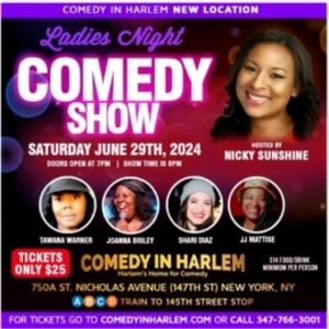 Comic Nicky Sunshine Hosts Ladies Night Showcase at Comedy In Harlem