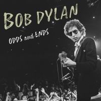 BOB DYLAN: ODDS AND ENDS Available on Digital & Rental Today