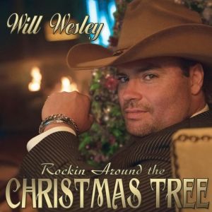 Will Wesley Releases New Single 'Rockin' Around The Christmas Tree'