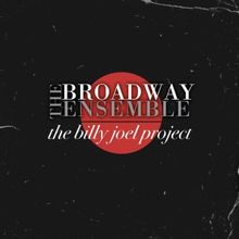 Exclusive: Listen to 'I Go To Extremes' From The Broadway Ensemble's THE BILLY JOEL…