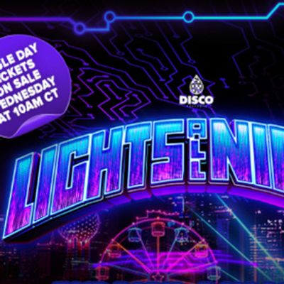 LIGHTS ALL NIGHT to Reveal Daily Lineups Ahead of Single-Day Pass Sale