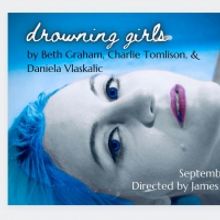James P. Darvas talks about the creative process of creating THE DROWNING GIRLS at O