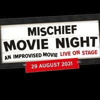 Regent's Park Open Air Theatre Announces the Return of MISCHIEF MOVIE NIGHT