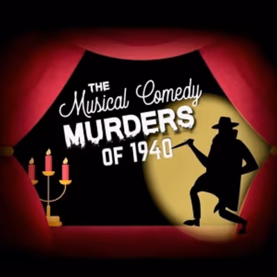 Review: THE MUSICAL COMEDY MURDERS OF 1940 at The Candlelight Theatre