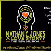 VIDEO: Watch The Blank Theatre's Stream of NATHAN C. JONES: A LOVE STORY?