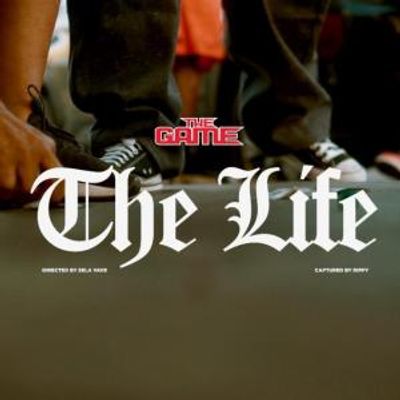 THE GAME Releases THE LIFE Music Video From THE DOCUMENTARY 3
