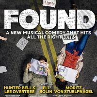 IAMA Theatre Company Will Present the West Coast Premiere of Musical Comedy FOUND…
