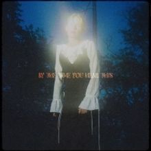 Norwegian Indie-Folk/Pop Artist Tuvaband Releases 'By The Time You Hear This'