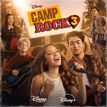 CAMP ROCK 3 Original Soundtrack Out Now on Digital Platforms