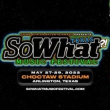 So What?! Music Festival Announces Final Line Up