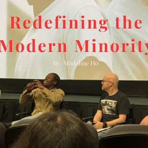 Student Blog: Redefining the Modern Minority