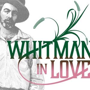 WHITMAN IN LOVE Invites Audiences to Record Whitman Poems for Immersive Soundscape