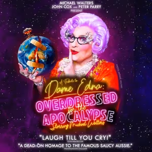 Review: A TRIBUTE TO DAME EDNA: OVERDRESSED FOR THE APOCALYPSE at Triad Theater