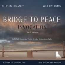 PREformances Chamber Music Collaborative to Release BRIDGE TO PEACE: INVOCATION