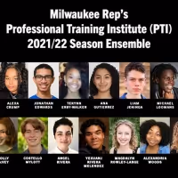 15 High Schoolers Accepted Into Milwaukee Rep's PTI Program For The 2021/22 Season