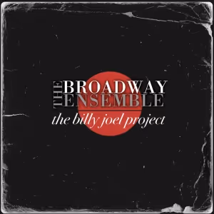 Listen: THE BILLY JOEL PROJECT Releases 'New York State of Mind'