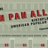 Blackhurst, Douglas, Gillette, Maye, and Ross Among Starry Lineup for TIN PAN ALLEY…