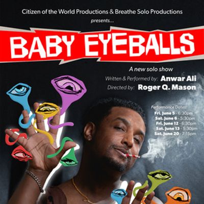 BABY EYEBALLS to Make World Premiere at Hollywood Fringe Festival
