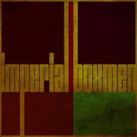 Imperial Boxmen Release Self-Titled Album