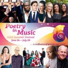 CMNW's POETRY IN MUSIC 2023 Summer Festival Set For This June and July