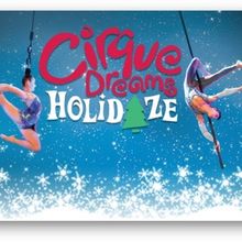 CIRQUE DREAMS HOLIDAZE is Coming to the Aronoff Center in December