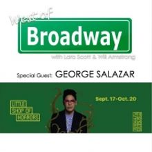 The 'West of Broadway' Podcast Chats LITTLE SHOP OF HORRORS with George Salazar