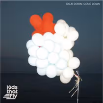 Kids That Fly Release JFK-Inspired Single 'CALM DOWN, COME DOWN'