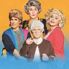 GOLDEN GIRLS - THE LAUGHS CONTINUE is Coming to the Jacksonville Center for the Perfo