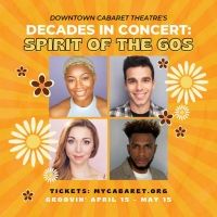 BWW Review: SPIRIT OF THE SIXTIES at Downtown Cabaret Theatre