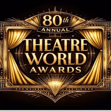 2026 Theatre World Award Honorees Revealed - Luke Evans, Ayo Edebiri and More