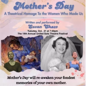 Susan Chase's MOTHER'S DAY to Return to The United Solo Festival