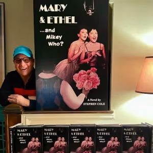 Book Review: MARY & ETHEL ...and MIKEY WHO? Is a Fun-filled Time-traveling Show Biz…