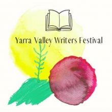 Yarra Valley Writers Festival Goes Virtual in May 2020