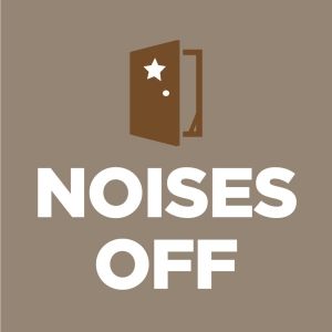 Cast Set for NOISES OFF at ZACH THEATRE