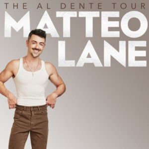Matteo Lane Adds Second Show At The Paramount Theatre, September 23
