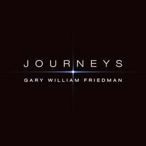 Tony-Nominated Composer Gary William Friedman to Release Classical Album JOURNEYS