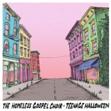 Teenage Halloween & Homeless Gospel Choir Release Split EP