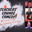 TEACHERS LOUNGE COMEDY to Return to Raue Center for the Arts in Crystal Lake Photo