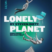 Luna Stage to Present Steven Dietz's LONELY PLANET Beginning This Month