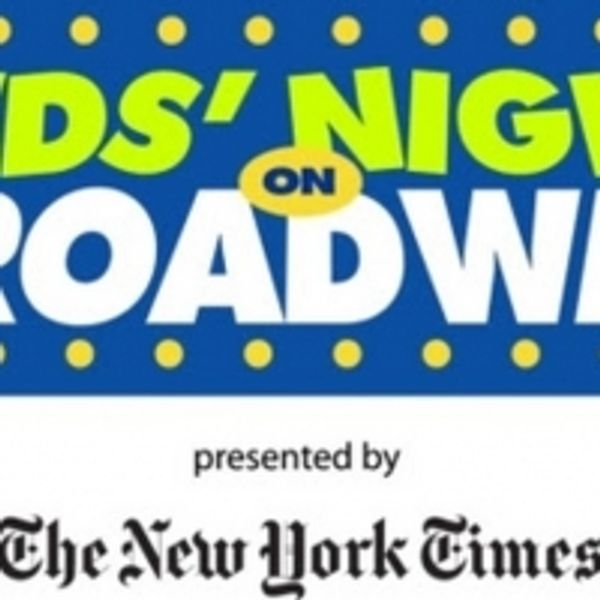 2020 Kids' Night on Broadway Tickets Are Now On Sale